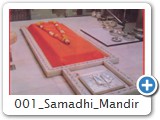 001 samadhi mandir